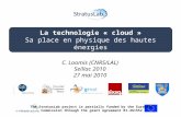 La technologie « cloud » Sa place en physique des hautes énergies