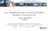 Troisième Conférence  Algéro -Française de l’Enseignement Supérieur  et de la Recherche