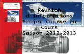 Réunion d’informations Projet Course en Cours Saison  2012-2013 jeudi  4 Octobre  2012