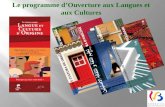 Le programme d’Ouverture aux Langues et aux Cultures