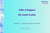 Ville d’Angers Île Saint Aubin RAPPORT 2  - ETUDE DES MODES DE GESTION