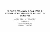 LE CYCLE TERMINAL DE LA SÉRIE S : NOUVEAUX PROGRAMMES, NOUVELLES ÉPREUVES