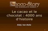 Le cacao et le chocolat : 4000 ans d’histoire