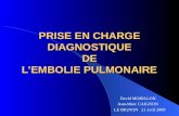 PRISE EN CHARGE DIAGNOSTIQUE DE L â€™ EMBOLIE PULMONAIRE