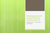 Développement d’applications interactives III