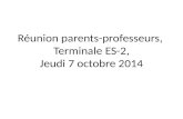 Réunion parents-professeurs,  Terminale ES-2, Jeudi  7  octobre  2014