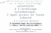 5 e  journées Open Access Couperin Paris, 24-25 janvier 2013 Sandrine Malotaux –