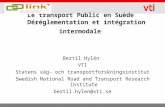 Le transport Public en Suède    Déréglementation et intégration intermodale