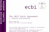 The 2015 Paris Agreement 1. General Architecture Benito Müller
