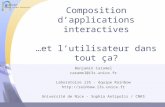 Composition d’applications interactives …e t  l’utilisateur dans  tout  ça ?