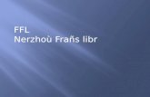 FFL Nerzhoù Frañs libr