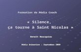 Formation de Média Coach « Silence,  ça tourne à Saint Nicolas »