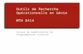 Outils  de  Recherche Opérationnelle  en  Génie MTH  8414