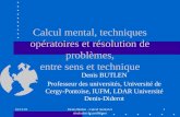Calcul mental, techniques opératoires et résolution de problèmes, entre sens et technique