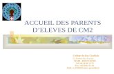ACCUEIL DES PARENTS D’ELEVES DE CM2