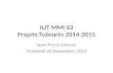 IUT MMI S3 Projets Tuteurés 2014-2015