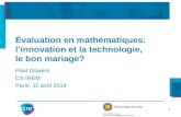 Évaluation en mathématiques: l ’ innovation et la technologie,  le bon mariage?