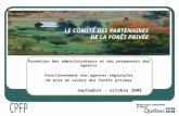 LE COMITÉ DES PARTENAIRES DE LA FORÊT PRIVÉE