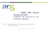 SROS PRS Volet hospitalier Eléments de doctrine et de cadrage régional