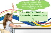 La  nutrition  et l ’ environnement à la CSDL