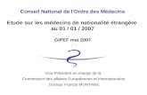 Conseil National de l’Ordre des Médecins Etude sur les médecins de nationalité étrangère