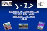 REUNION D’INFORMATION VOYAGE NEW YORK VENDREDI 28 MARS 18h00