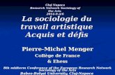 Pierre-Michel Menger Collège de France &  Ehess