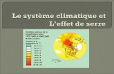 Le système climatique et L’effet de serre