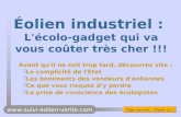 Éolien industriel :  L'écolo-gadget qui va vous coûter très cher !!!