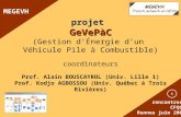 projet GeVePàC (Gestion d’Énergie d’un  Véhicule Pile à Combustible) coordinateurs