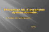 Prévention de la dysphonie dysfonctionnelle