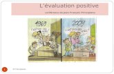 L’évaluation positive conférence de Jean François  Principiano