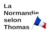 La Normandie selon Thomas