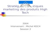 Stratégies et pratiques marketing des produits High Tech