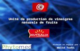 Unité de production de vinaigres naturels de fruits