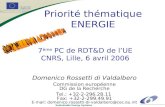 7 ème  PC de RDT&D de l’UE CNRS, Lille, 6 avril 2006