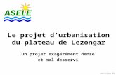 Le projet d’urbanisation du plateau de Lezongar