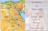 La Route  des  Pharaons  avec l’ARIE….JOIE 2° Episode Louxor  à  Abou-Simbel