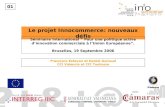 Le projet Innocommerce: nouveaux défis