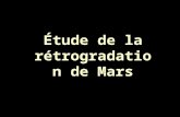 Étude de la rétrogradation de Mars