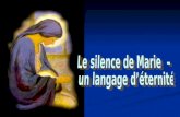 Le silence de Marie  –  un langage d’éternité