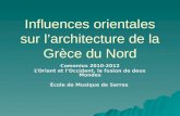 Influences orientales sur l’architecture de la Grèce du Nord