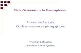 États Généraux de la Francophonie  Innover en français Outils et ressources pédagogiques