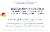 Problèmes formels concernant la traduction des adverbes composés (espagnol/portugais) *