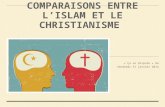 COMPARAISONS ENTRE Lâ€™ISLAM ET LE CHRISTIANISME