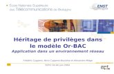 Héritage de privilèges dans le modèle Or-BAC Application dans un environnement réseau