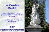 La Coulée Verte entre Paris et Massy par les randonneurs de  ASPTT vu , corrigé et mis en musique