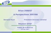 Bilan 2006/07  & Perspectives 2007/08
