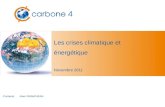 Les crises climatique et  énergétique  Novembre 2011