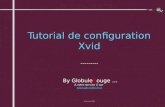 Tutorial de configuration Xvid